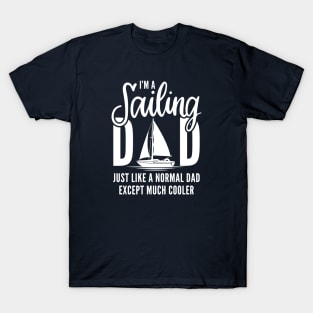 I’m A Sailing Dad T-Shirt